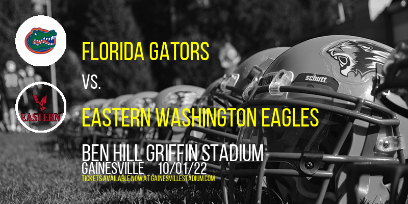 Florida Gators vs. Eastern Washington Eagles at Ben Hill Griffin Stadium