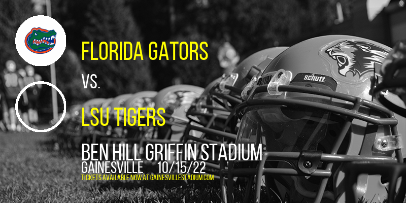 Florida Gators vs. LSU Tigers at Ben Hill Griffin Stadium
